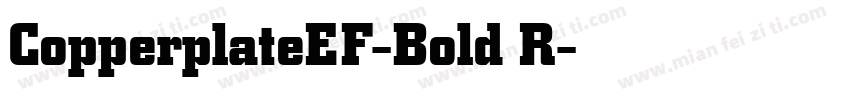 CopperplateEF-Bold R字体转换